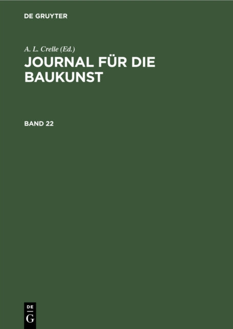 Journal für die Baukunst. Band 22