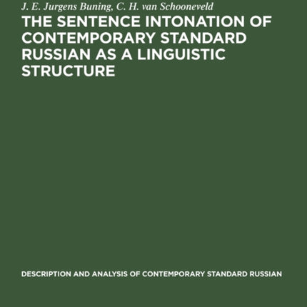 The sentence intonation of contemporary standard Russian as a linguistic structure