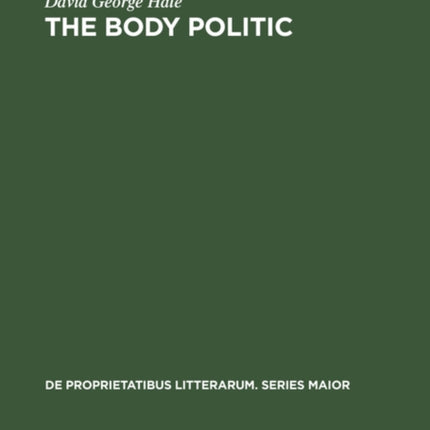 The Body Politic: A political metaphor in Renaissance English literature
