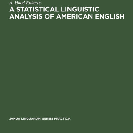 A Statistical Linguistic Analysis of American English