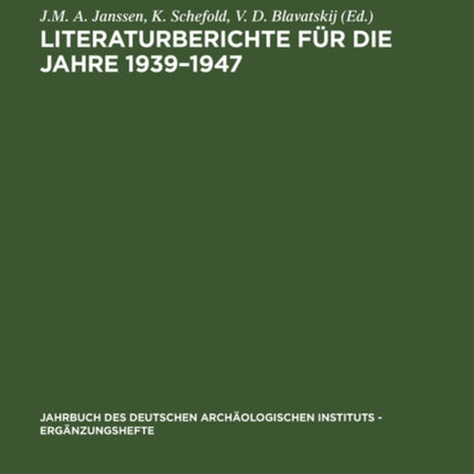 Literaturberichte für die Jahre 1939–1947