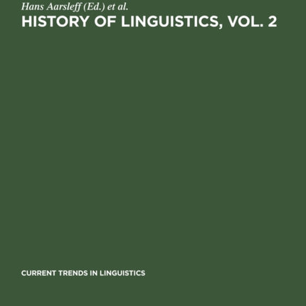 History of Linguistics, Vol. 2