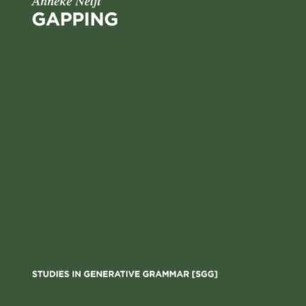 Gapping: A Contribution to Sentence Grammar