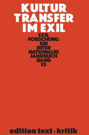 Kulturtransfer Im Exil