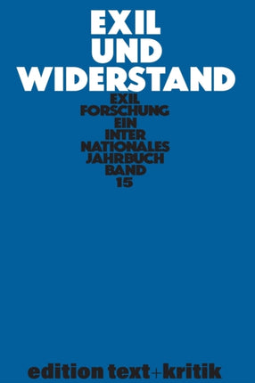 Exil Und Widerstand