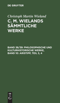 Philosophische Und Kulturhistorische Werke, Band