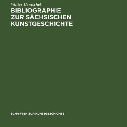 Bibliographie zur sächsischen Kunstgeschichte