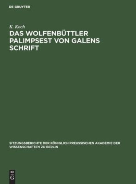 Das Wolfenbüttler Palimpsest Von Galens Schrift