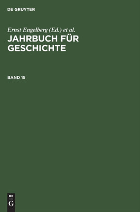 Jahrbuch Für Geschichte. Band 15