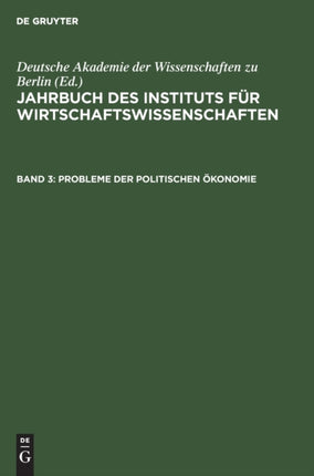 Jahrbuch Des Instituts Für Wirtschaftswissenschaften. Band 3