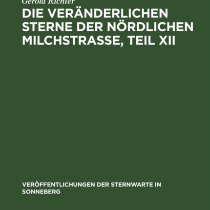Die Veränderlichen Sterne Der Nördlichen Milchstraße, Teil XII