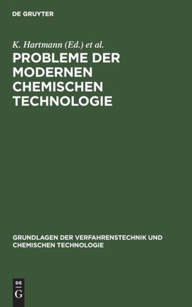Probleme Der Modernen Chemischen Technologie: Problemy Sovremennoj Chimičeskoj Technologii