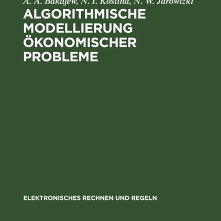 Algorithmische Modellierung Ökonomischer Probleme