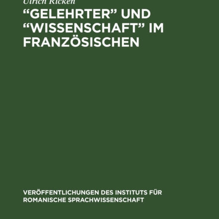 Gelehrter  und  Wissenschaft  im Französischen