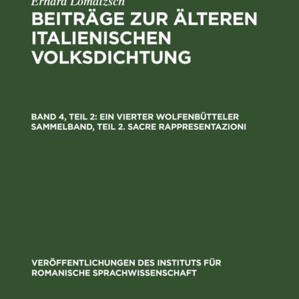 Ein Vierter Wolfenbütteler Sammelband, Teil 2. Sacre Rappresentazioni