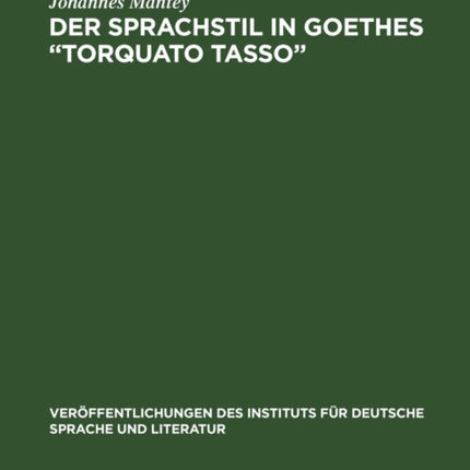Der Sprachstil in Goethes  Torquato Tasso