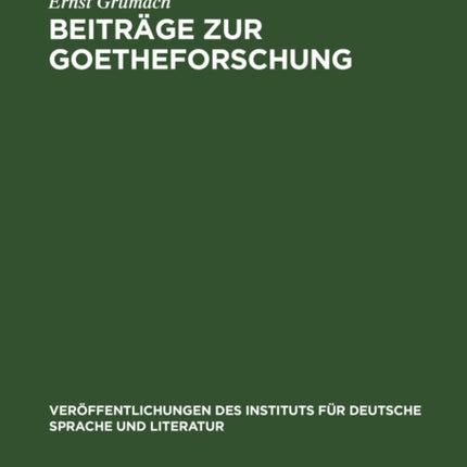 Beiträge Zur Goetheforschung