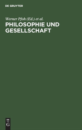 Philosophie Und Gesellschaft: Beiträge Zum Studium Der Marxistischen Philosophie