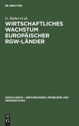 Wirtschaftliches Wachstum Europäischer Rgw-Länder: Ziele, Bedingungen, Aufgaben