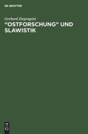 Ostforschung  und Slawistik