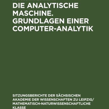 Die Analytische Maschine. Grundlagen Einer Computer-Analytik