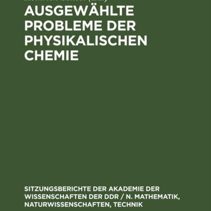 Ausgewählte Probleme Der Physikalischen Chemie