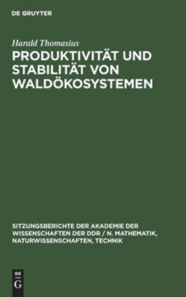 Produktivität Und Stabilität Von Waldökosystemen