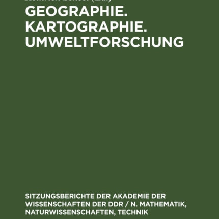 Geographie. Kartographie. Umweltforschung: Edgar Lehmann Zum 75. Geburtstag