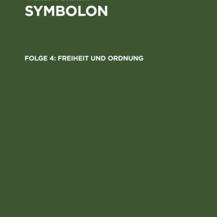 Freiheit Und Ordnung
