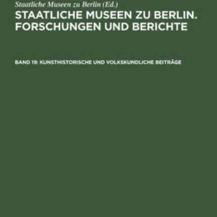 Kunsthistorische Und Volkskundliche Beiträge