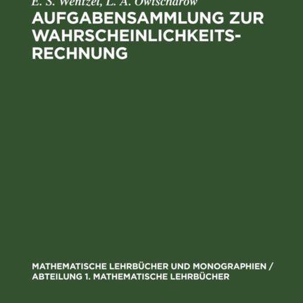 Aufgabensammlung Zur Wahrscheinlichkeitsrechnung