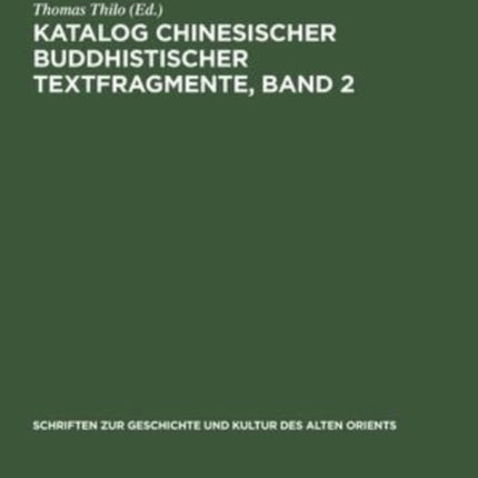 Katalog Chinesischer Buddhistischer Textfragmente, Band 2