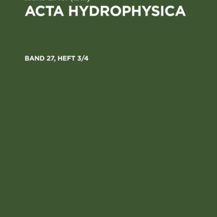 ACTA Hydrophysica. Band 27, Heft 3/4