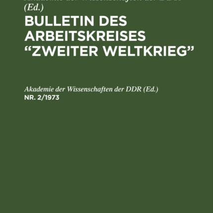 Bulletin des Arbeitskreises  Zweiter Weltkrieg