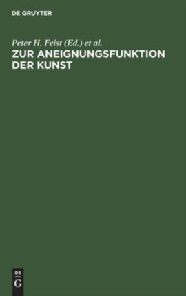 Zur Aneignungsfunktion Der Kunst