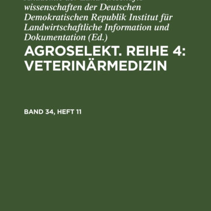 Agroselekt. Reihe 4: Veterinärmedizin