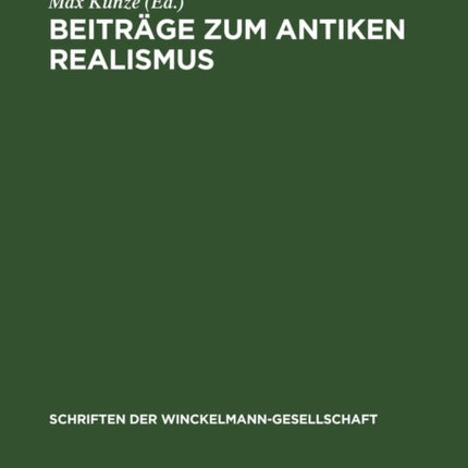 Beiträge Zum Antiken Realismus
