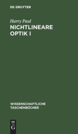 Nichtlineare Optik I