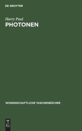 Photonen: Experimente Und Ihre Deutung