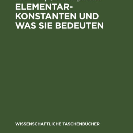 Elementarkonstanten Und Was Sie Bedeuten
