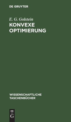 Konvexe Optimierung: Elemente Der Theorie