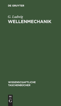 Wellenmechanik: Einführung Und Originaltext