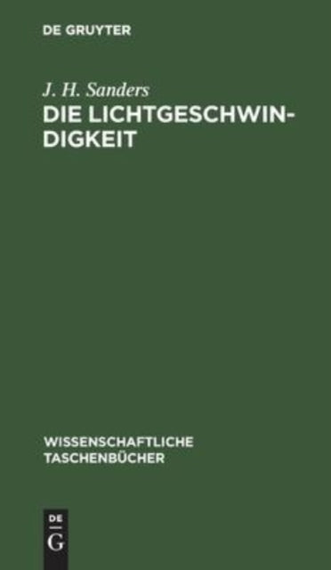 Die Lichtgeschwindigkeit: Einführung Und Originaltexte