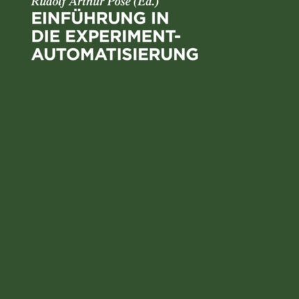Einführung in Die Experimentautomatisierung