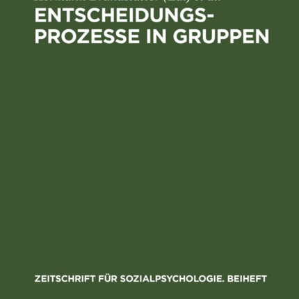 Entscheidungsprozesse in Gruppen