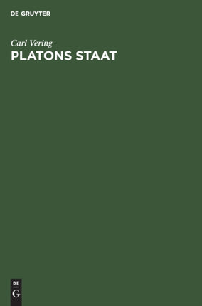 Platons Staat: Der Staat Der Königlichen Weisen
