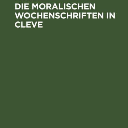 Die Moralischen Wochenschriften in Cleve