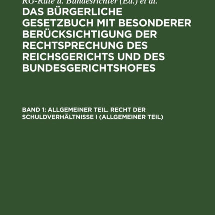 Allgemeiner Teil. Recht Der Schuldverhältnisse I (Allgemeiner Teil)