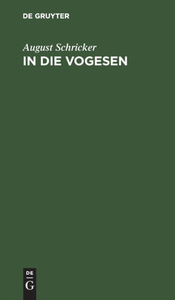 In Die Vogesen: Ein Führer