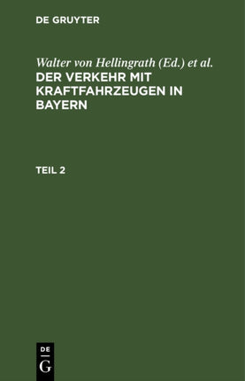 Der Verkehr Mit Kraftfahrzeugen in Bayern